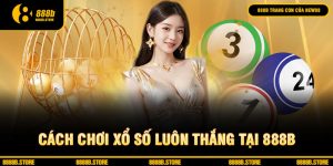 Cách Chơi Xổ Số